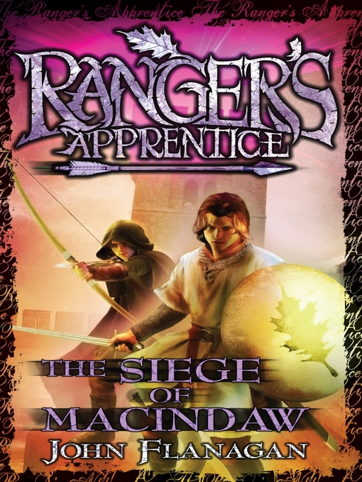 Title details for The Siege of Macindaw by John Flanagan - Wait list